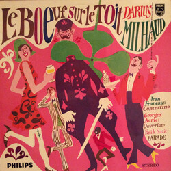The London Symphony Orchestra / Antal Dorati / Darius Milhaud / Jean Françaix / Georges Auric / Erik Satie Paris 1917-1938: Sophisticated Orchestral M