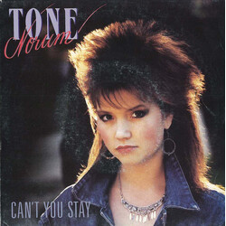 Tone Norum Can't You Stay USED VINYL 7INCH 45 RPM SINGLE