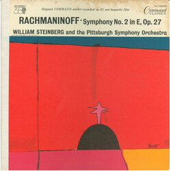 Sergei Vasilyevich Rachmaninoff / William Steinberg / The Pittsburgh Symphony Orchestra Symphony No. 2 In E Minor, Op. 27 Vinyl LP USED