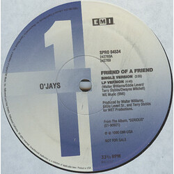 The O'Jays Friend Of A Friend USED VINYL 12INCH 33 S RPM SINGLE