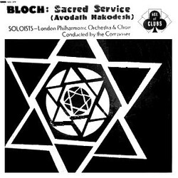 Ernest Bloch / The London Philharmonic Orchestra Bloch: Sacred Servive (Avodath Hakodesh) Vinyl LP USED