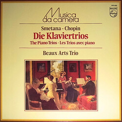 Bedřich Smetana / Frédéric Chopin / Beaux Arts Trio Klaviertrios - The Piano Trios - Les Trios Avec Piano Vinyl LP USED