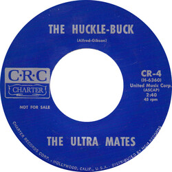 The Ultra Mates The Huckle-Buck USED VINYL 7INCH 45 RPM SINGLE PROMO