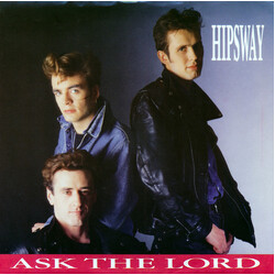 Hipsway Ask The Lord USED VINYL 7INCH PROMO 45 RPM
