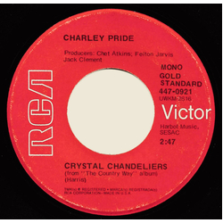 Charley Pride Crystal Chandeliers / You'll Still Be The One Vinyl 7" USED