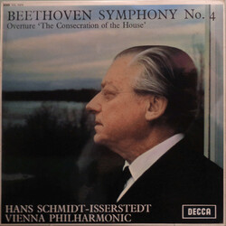 Ludwig van Beethoven / Hans Schmidt-Isserstedt / Wiener Philharmoniker Symphony No. 4 / Overture 'The Consecration Of The House' Vinyl LP USED
