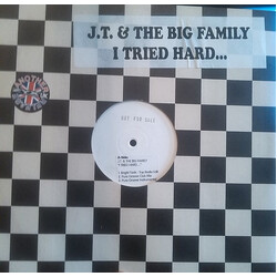 J.T. And The Big Family I Tried Hard... USED VINYL 12INCH PROMO WHITE LABEL
