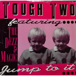 Tough Two / The Dezz & Magic Jump To It USED VINYL 12INCH 45 RPM