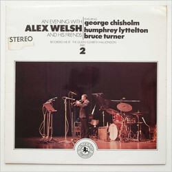 Alex Welsh / George Chisholm / Humphrey Lyttelton / Bruce Turner An Evening With Alex Welsh And His Friends (Part 2) Vinyl LP USED
