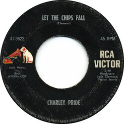 Charley Pride Let The Chips Fall / She Made Me Go USED VINYL 7INCH 45 RPM SINGLE
