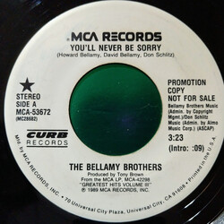 Bellamy Brothers You'll Never Be Sorry USED VINYL 7INCH 45 RPM SINGLE PROMO