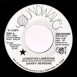 Danny Newsome Lonestar Lonesome USED VINYL 7INCH 45 RPM PROMO