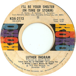 Luther Ingram I'll Be Your Shelter (In Time Of Storm) / I Can't Stop USED VINYL 7INCH 45 RPM STYRENE