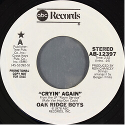 The Oak Ridge Boys Cryin' Again USED VINYL 7INCH 45 RPM SINGLE PROMO STYRENE STEREO