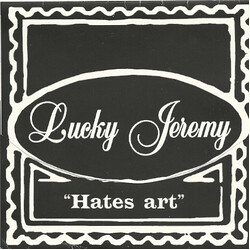 Lucky Jeremy Hates Art USED VINYL 7INCH NUMBERED