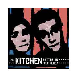 The Kitchen Better On The Floor USED VINYL 7INCH 45 RPM