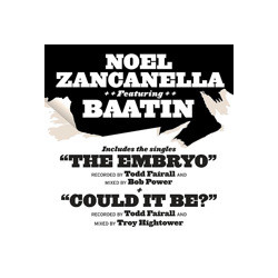 Noel Zancanella / Baatin The Embryo / Could It Be Vinyl 12" USED
