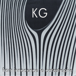 KG From Innocence To Catastrophe Vinyl 7" USED