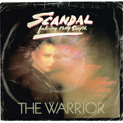 Scandal (4) / Patty Smyth The Warrior USED VINYL 7INCH 45 RPM SINGLE STEREO