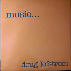 Doug Lofstrom Music... Vinyl LP USED