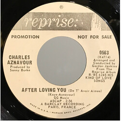 Charles Aznavour After Loving You / Apres L' Amour Vinyl 7" USED