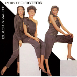 Pointer Sisters Black & White Vinyl LP USED