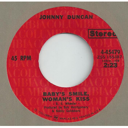Johnny Duncan (3) Baby's Smile, Woman's Kiss / I'd Rather Love You Vinyl 7" USED