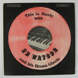 Ed Watson And The Brass Circle This Is Music Vinyl LP USED