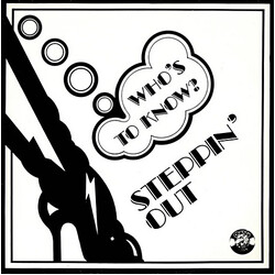 Steppin' Out Who's To Know USED VINYL 12INCH 45 RPM