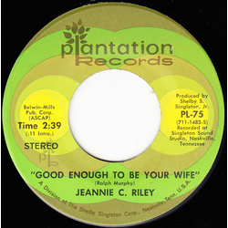 Jeannie C. Riley Good Enough To Be Your Wife / Light Your Light (And Let It Shine) Vinyl 7" USED