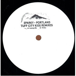 Sparky (4) Portland - Tuff City Kids Remixes USED VINYL 12INCH WHITE LABEL