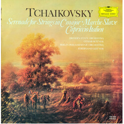 Pyotr Ilyich Tchaikovsky / Staatskapelle Dresden / Otmar Suitner / Berliner Philharmoniker / Ferdinand Leitner Serenade For Strings C Major · Marche S