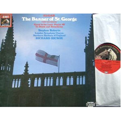 Sir Edward Elgar The Banner Of St. George (First Recording) / Great Is The Lord - Psalm 48 / Te Deum And Benedictus Vinyl LP USED