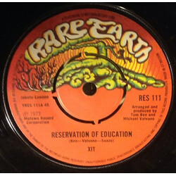 XIT (4) Reservation Of Education USED VINYL 7INCH 45 RPM