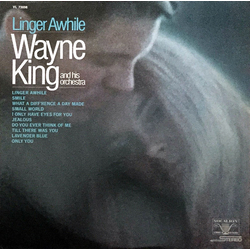 Wayne King And His Orchestra Linger Awhile Vinyl LP USED