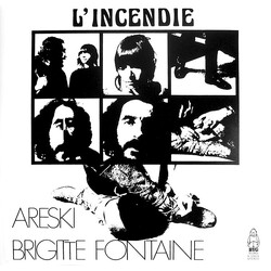 Areski - Brigitte Fontaine L'Incendie Vinyl LP USED