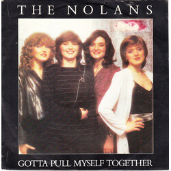 The Nolans Gotta Pull Myself Together USED VINYL 7INCH SINGLE 45 RPM