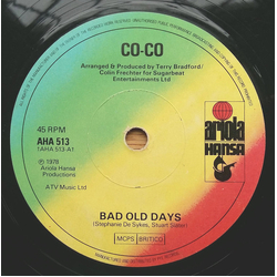 Co Co Bad Old Days Vinyl 7" USED
