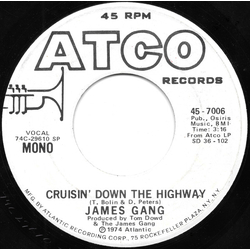 James Gang Cruisin' Down The Highway Vinyl 7" USED