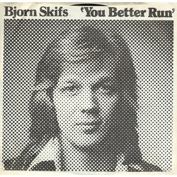 Björn Skifs You Better Run Vinyl 7" USED