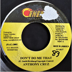 Anthony Cruz / Firehouse Crew Don't Do Me That / Race Track Rhythm USED VINYL 7INCH 45 RPM