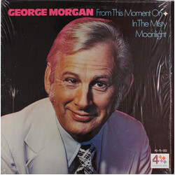 George Morgan (2) / Little Roy Wiggins From This Moment On / In The Misty Moonlight Vinyl LP USED