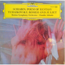 Alexander Scriabine / Pyotr Ilyich Tchaikovsky / Boston Symphony Orchestra / Claudio Abbado Poem Of Ecstacy / Romeo And Juliet Vinyl LP USED
