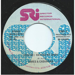 James & Casandra (You're) Having My Baby USED VINYL 7INCH 45 RPM SINGLE STEREO