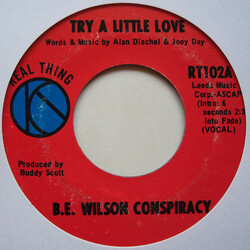 B.E. Wilson Conspiracy Try A Little Love USED VINYL 7INCH