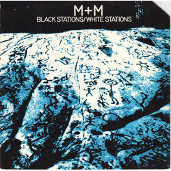 M + M Black Stations / White Stations VINYL 7" USED