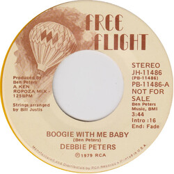 Debbie Peters Boogie With Me Baby USED VINYL 7INCH 45 RPM SINGLE PROMO STEREO MONO