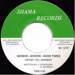 Syl Johnson Goodie-Goodie-Good Times / Love Baby Vinyl 7" USED