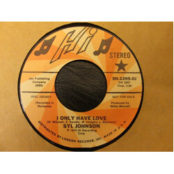 Syl Johnson I Only Have Love USED VINYL 7INCH 45 RPM PROMO