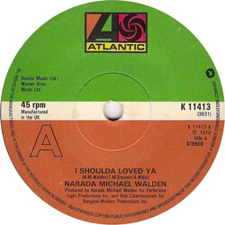 Narada Michael Walden I Shoulda Loved Ya USED VINYL 7INCH 45 RPM SINGLE